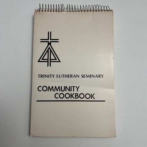 Unknown Other - Vintage Cookbook Trinity Lutheran Seminary Community Cookbook Spiral Bound